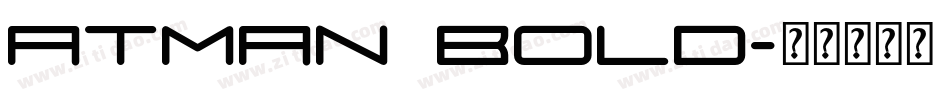 Atman Bold字体转换